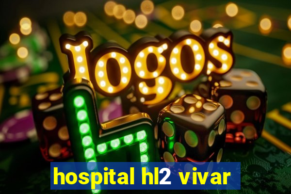 hospital hl2 vivar